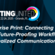 Connecting the Dots: Future-Proofing Workflow for Personalized Communications